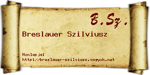 Breslauer Szilviusz névjegykártya